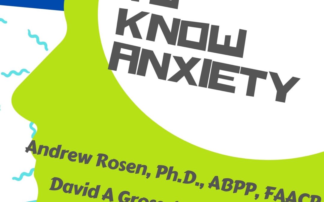 Getting to Know Anxiety